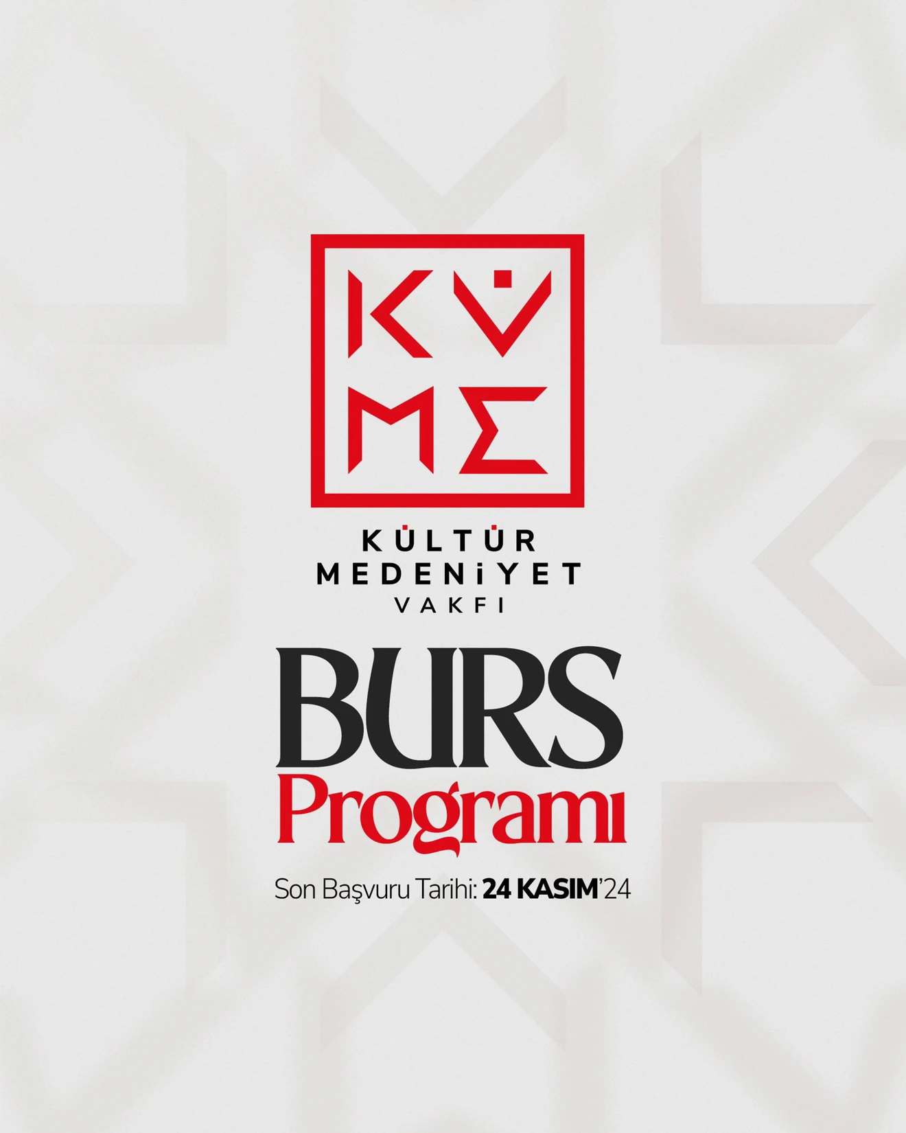 KÜLTÜR MEDENİYET VAKFI BURSU